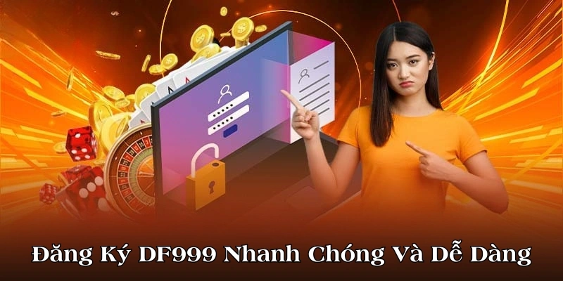 Đăng ký DF999