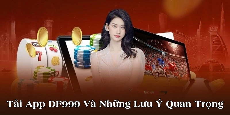 tải app DF999